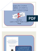 Engaging The Creative Possibilities of STEM To Catalyze Cultural Change: Boston's Learn 2 Teach, Teach 2 Learn Model