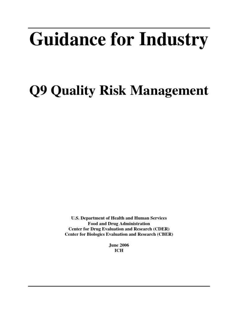Guidance For Industry: Q9 Quality Risk Management | PDF