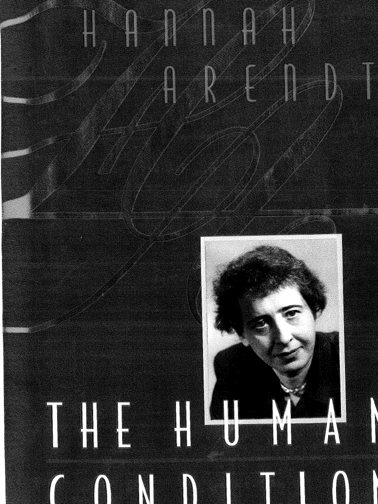 hannah arendt the human condition