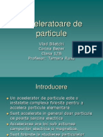 Acceleratoare de Particule (Prezentare)