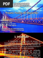 Projeto Pontes de Macarrão