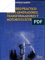 El Libro Práctico de Los Generadores - Transformadores y Motores Eléctricos - Gilberto Enriquez Harper PDF