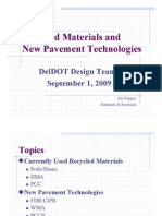 Recycled Materials and Recycled Materials and Recycled Materials and Recycled Materials and New Pavement Technologies New Pavement Technologies