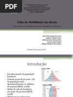 Falta de Mobilidade Em Idosos