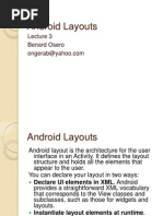 Android Layouts: Benard Osero