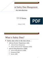 Clinical Trial Safety Data Management (Presentation by TVS Sarma)