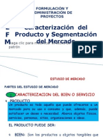 U N E F M: Caracterización Del Producto y Segmentación Del Mercado
