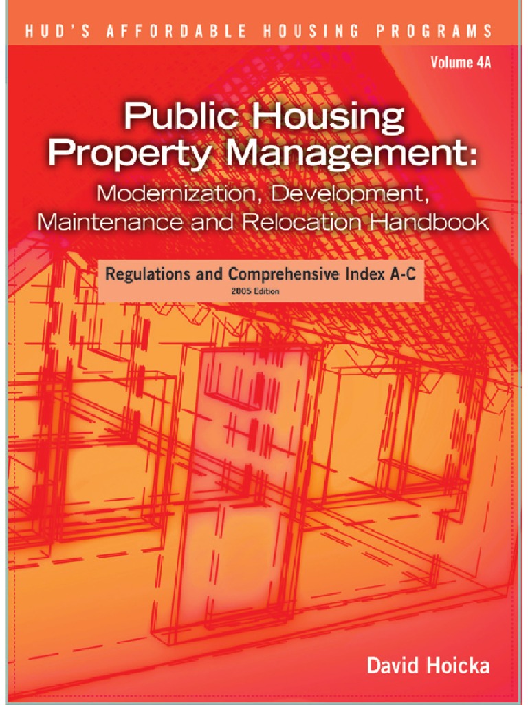 Public Housing Property Management Handbook and Index Vol 1 (aC
