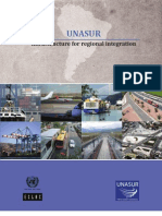 2012 UNASUR Infrastructure For Regional Integration