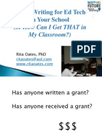 Grant Writing for Ed Tech in Your School
(or How Can I Get THAT in  My Classroom?)