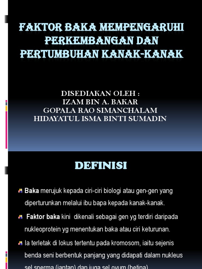 Faktor Baka Mempengaruhi Pertumbuhan Dan Perkembangan Kanak Kanak Pdf