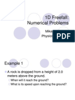 1D Freefall: Numerical Problems: Mikaela Fudolig Physics 71 Lecture