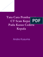 Tata Cara Pembacaan CT Scan Ref