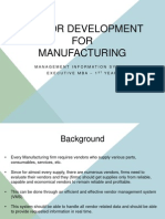 Vendor Development FOR Manufacturing: Management Information System Executive Mba - 1 Year