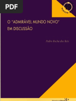 Actividades sobre bioética. O "Admirável Mundo Novo" em discussão