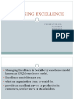 Managing Excellence: Presented By: Navneet Sidhant Shiva Vinay