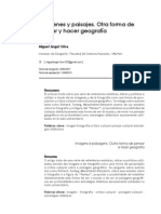 Imágenes y Paisajes. Otra Forma de Pensar y Hacer Geografía: Miguel Ángel Silva