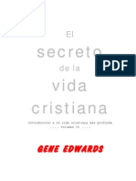 Gene Edwards El Secreto de La Vida Cristiana