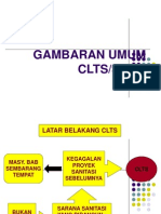 Gambaran Umum CLTS