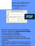 Guide Chromatographic Method Development Using Factorial Design