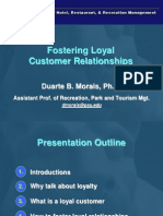 Fostering Loyal Customer Relationships: Duarte B. Morais, PH.D