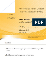Perspectives on the Current 
Stance of Monetary Policy - James Bullard
