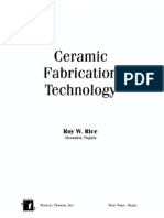 Ceramic Fabrication Technology: Roy W. Rice