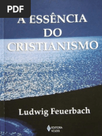 FEUERBACH, Ludwing - A Essencia Do Cristianismo