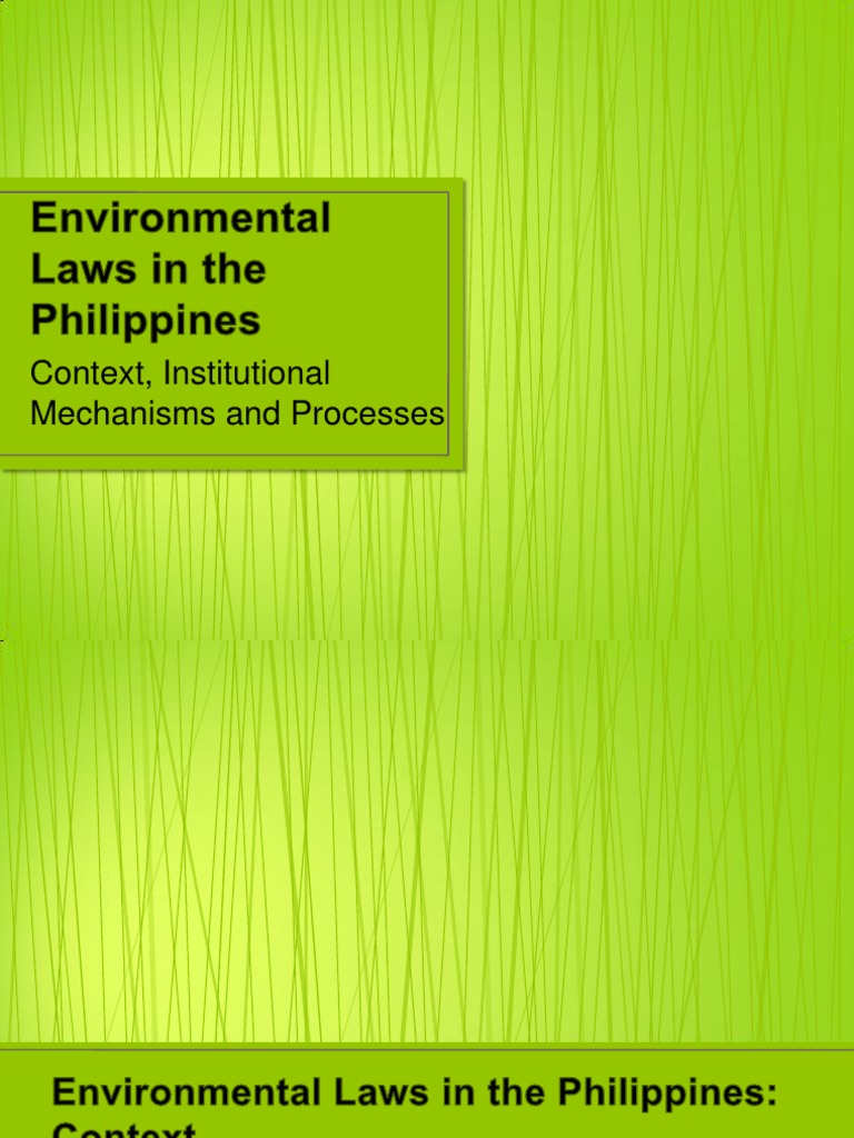 Environmental Laws in the Philippines Context Sustainability