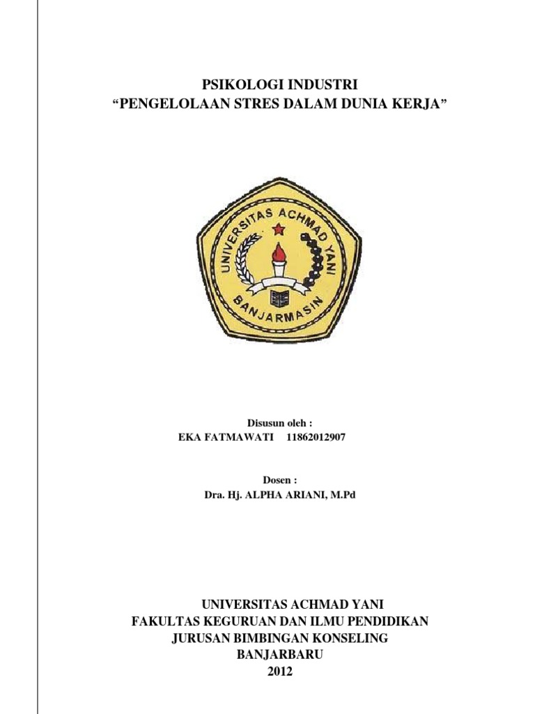 Makalah Pengelolaan Stress Dalam Dunia Kerja