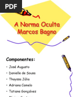 A Norma Oculta de Marcos Bagno Slide
