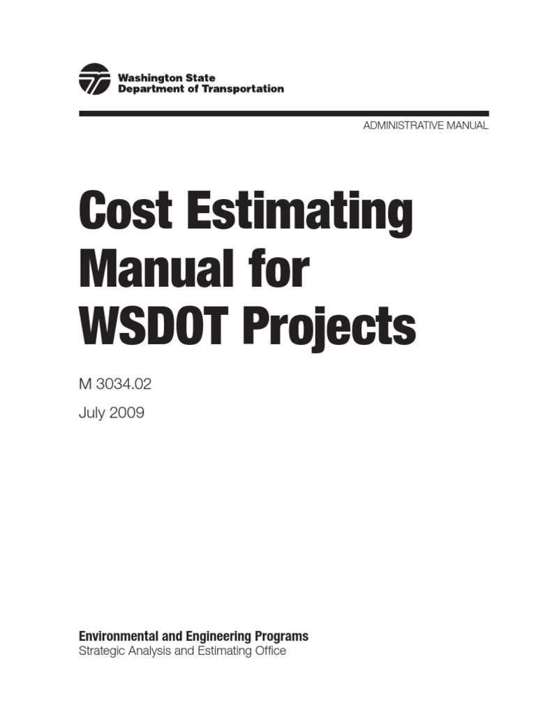 Cost Estimating Manual For WSDOT Projects Project Management Risk