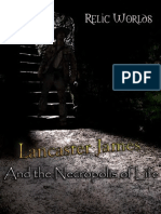 Relic Worlds: Lancaster James and The Necropolis of Life