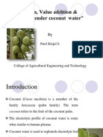 Preservation, Value Addition & Packaging of Tender Coconut Water