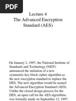 The Advanced Encryption Standard (AES)