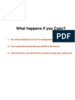 What Happens If You Copy?: 1. You Will Be Awarded 0 Out of 15 For Assignments