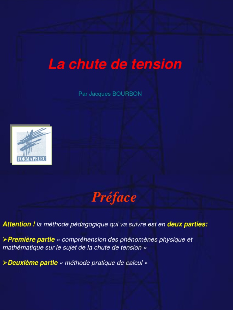 La Chute de Tension  Tension électrique  Résistance (électricité)