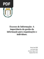 Excesso de Informação - A importância da gestão da informação para organizações e indivíduos.