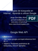 Estrategias de Busqueda en Internet. Aprenda A Utilizar Google