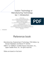 Intro 1: Fabrication Technology in Manufacturing Technology