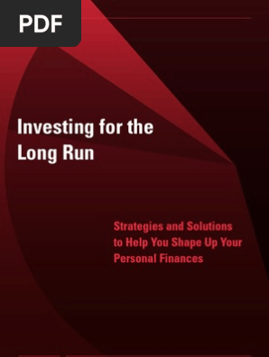 Investing for the Long Run