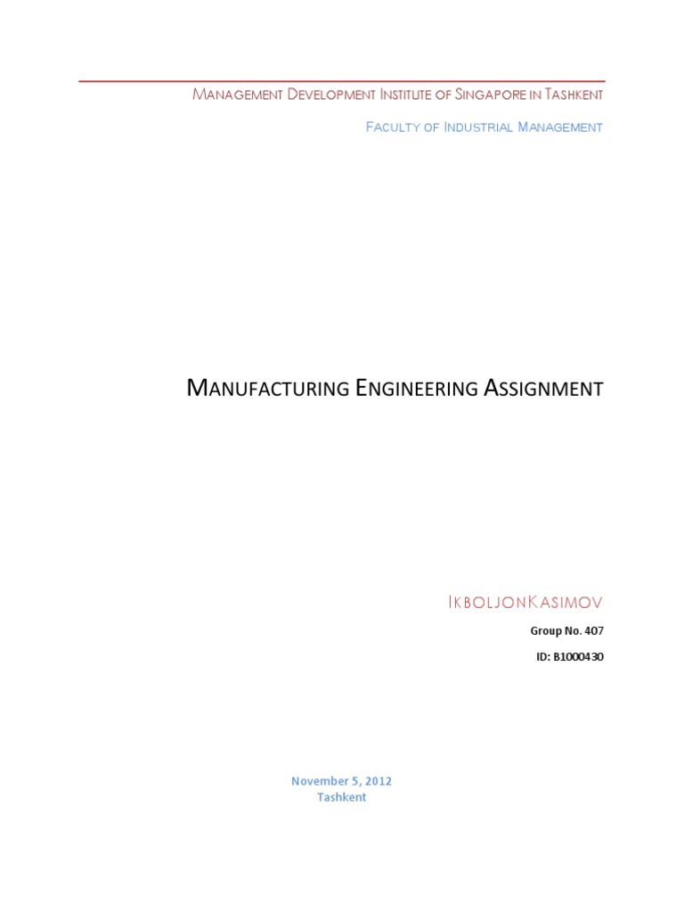 Manufacturing Engineering Assignment | PDF | Casting (Metalworking) | Steel