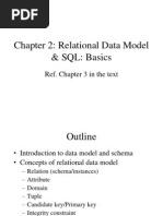 Chapter 2: Relational Data Model & SQL: Basics: Ref. Chapter 3 in The Text