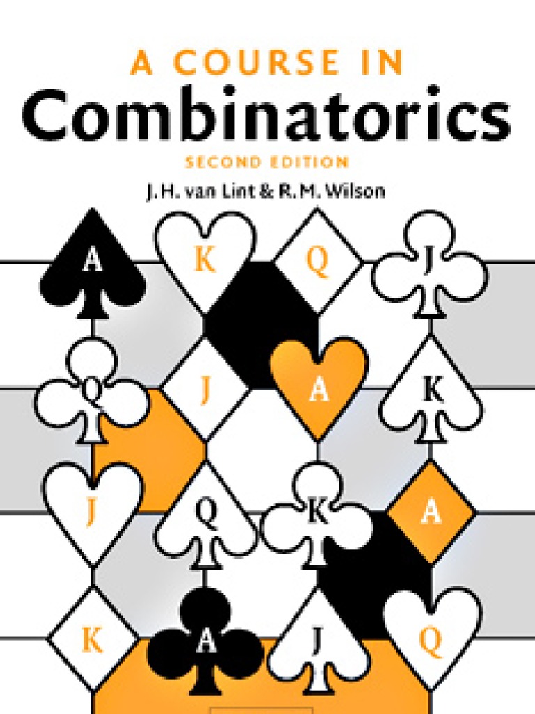 A Course in Combinatorics - J.H. Van Lint, R.M. Wilson | PDF