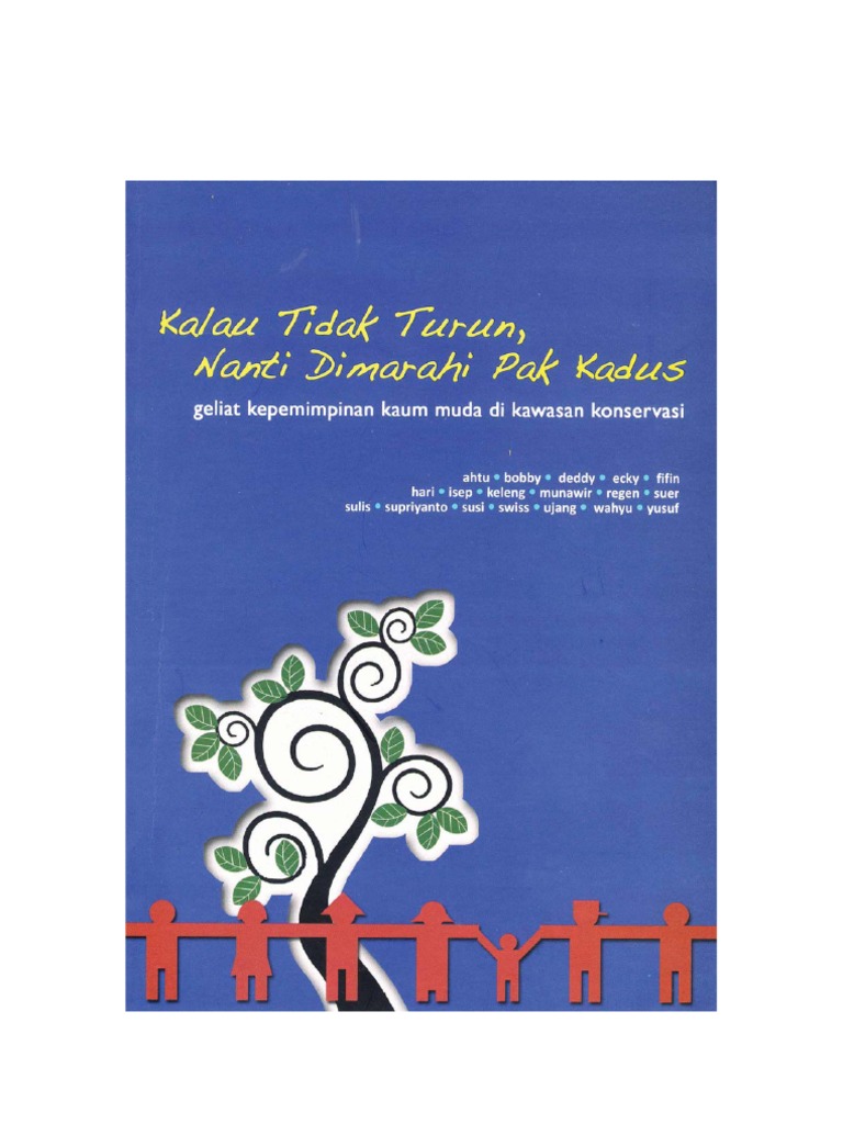Kalau Tidak Turun Nanti Dimarahi Pa Kadus | PDF