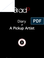 Diary of A Pua Brad P