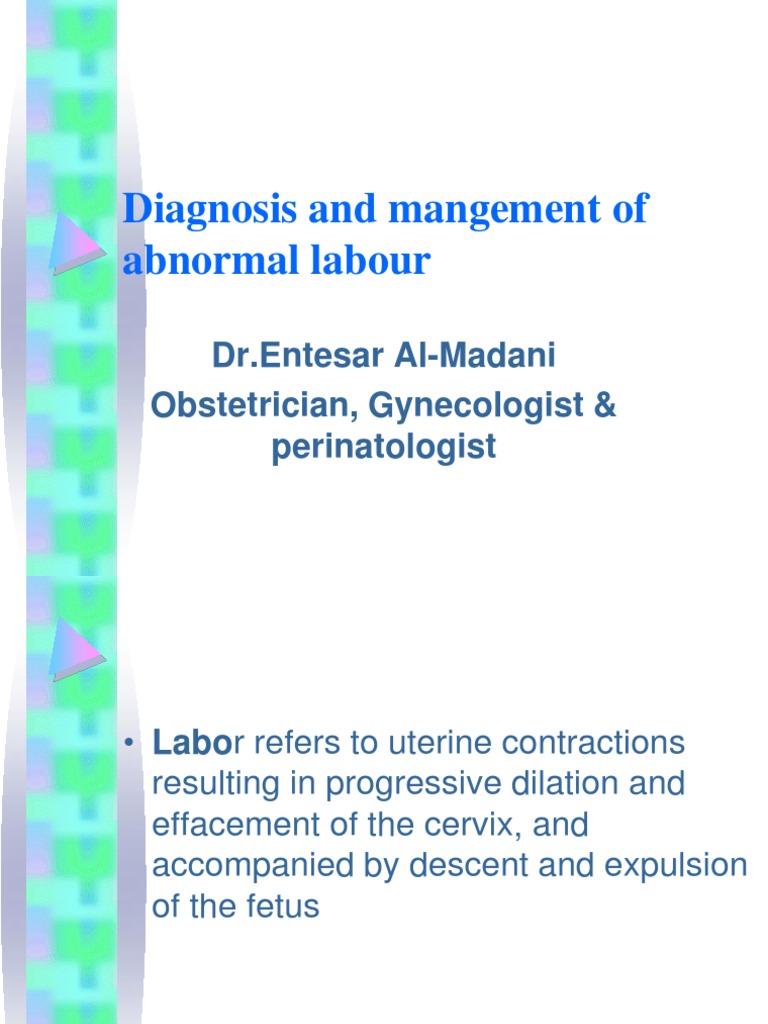 Management of Abnormal Labour | PDF | Childbirth | Mammalian Pregnancy