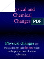 Physical or Chemical Change