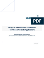 Design of An Evaluation Framework For Open Web Data Applications