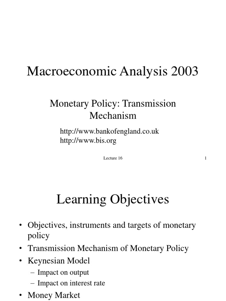 Macroeconomic Analysis 2003: Monetary Policy: Transmission Mechanism ...